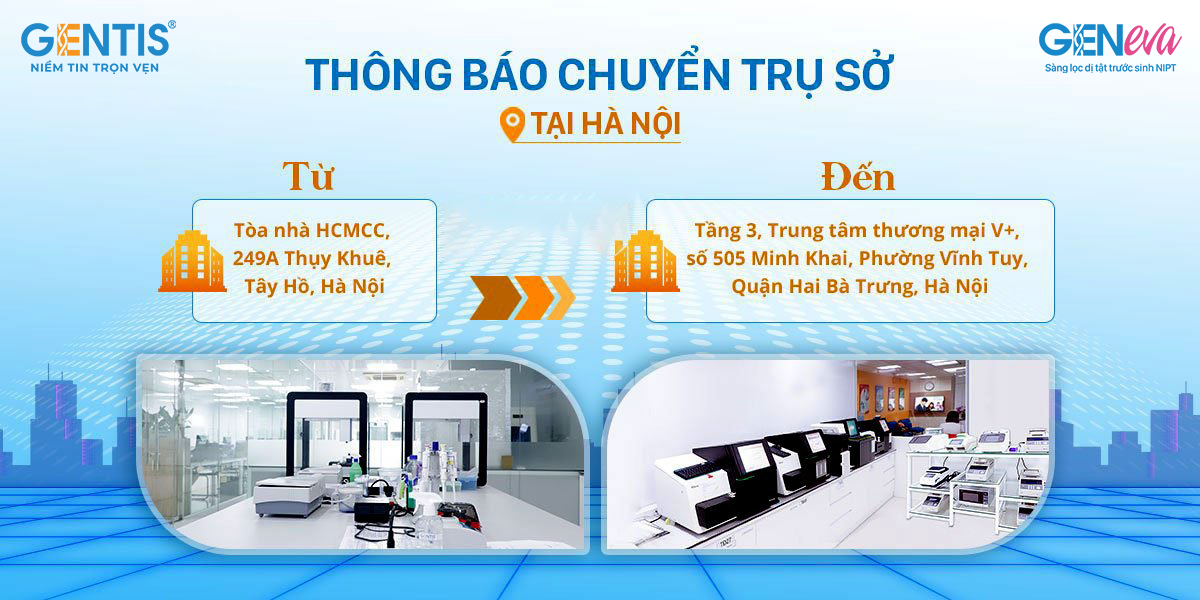 GENTIS thông báo chính thức chuyển trụ sở về Minh Khai, Hà Nội